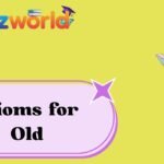 Idioms for Old