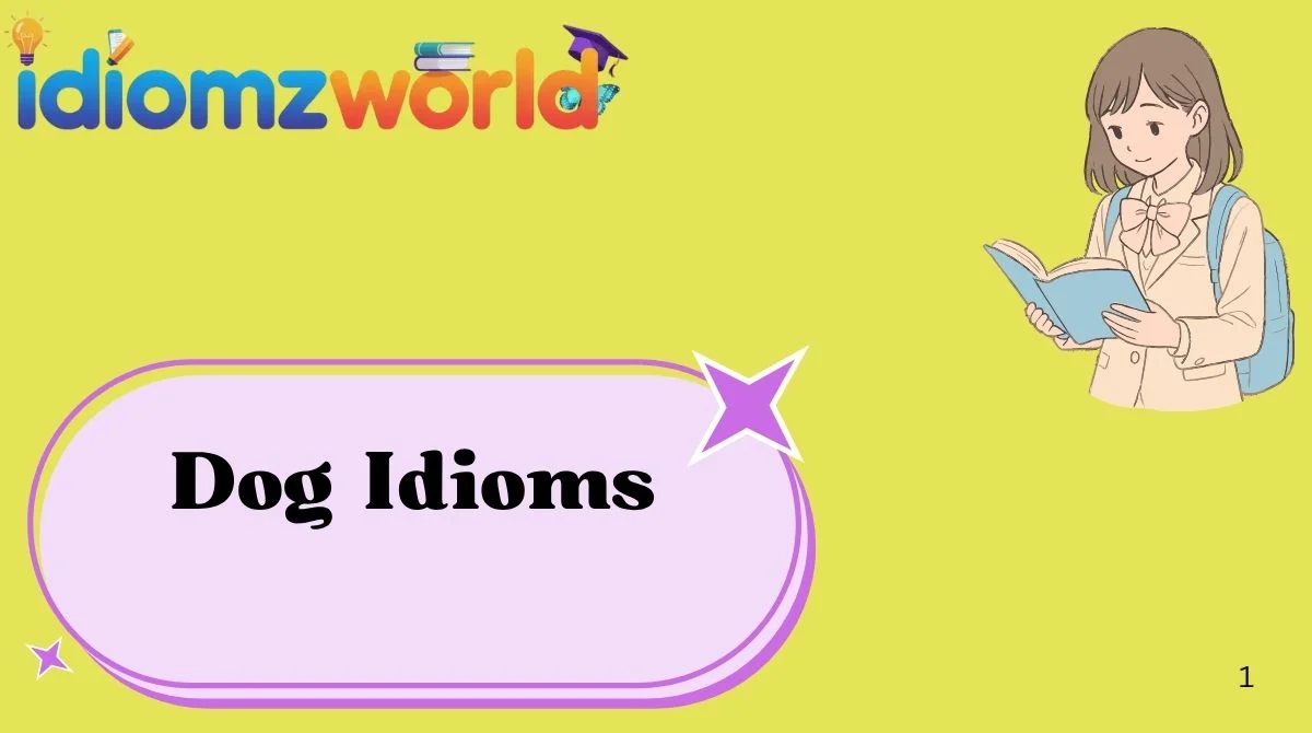 Dog Idioms