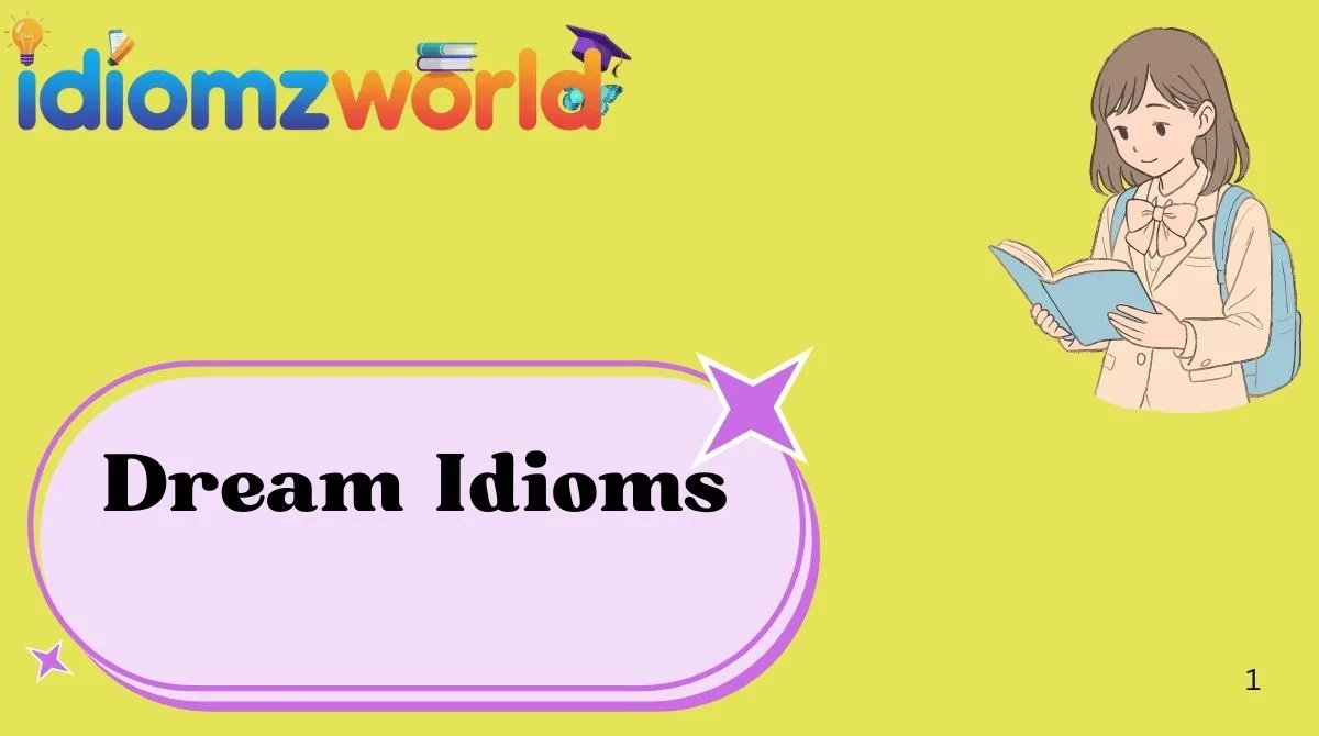 Dream Idioms