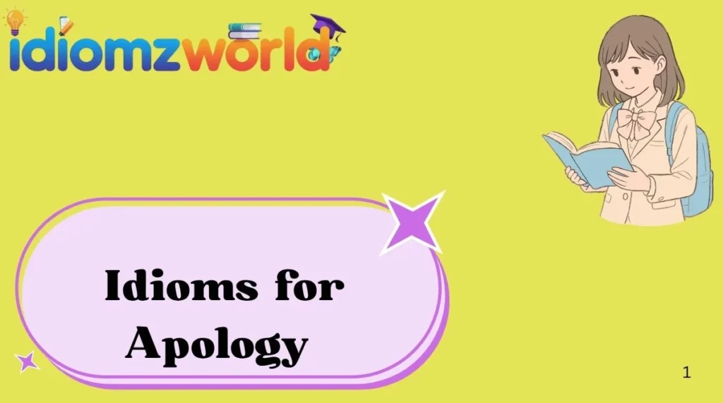 Idioms for Apology