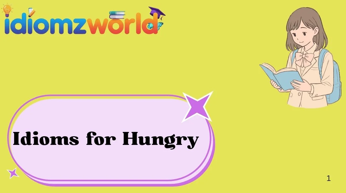 Idioms for Hungry