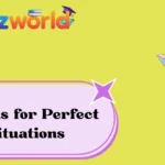 Idioms for Perfect Situations