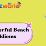 Powerful Beach Idioms