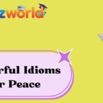 Powerful Idioms for Peace