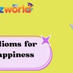 Idioms for Happiness