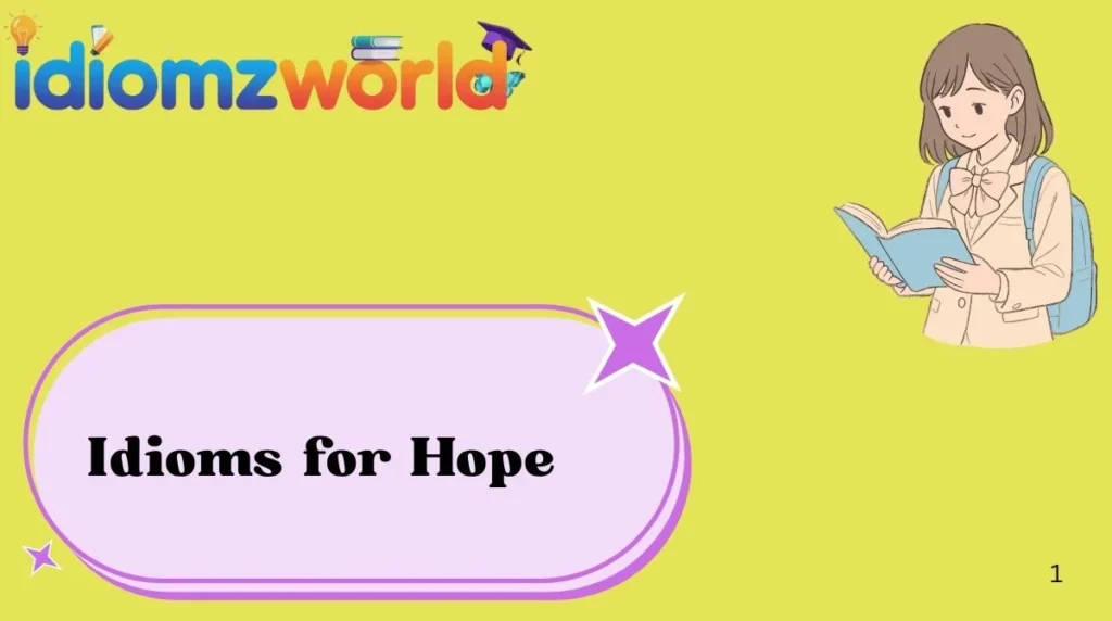 Idioms for Hope