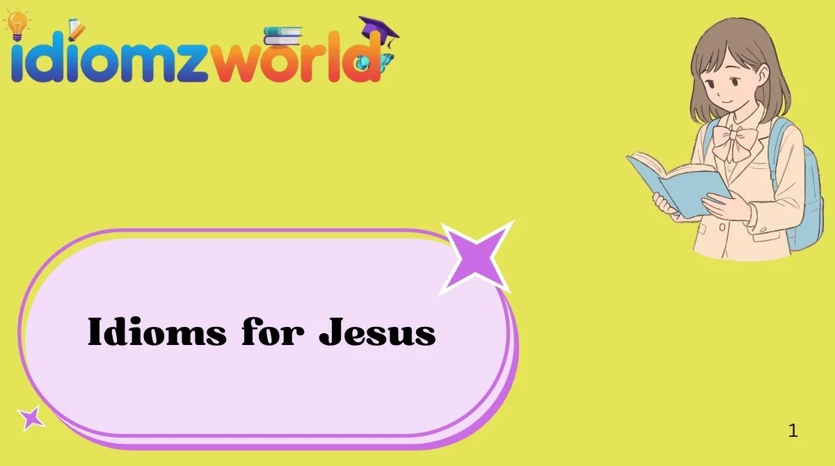 Idioms for Jesus