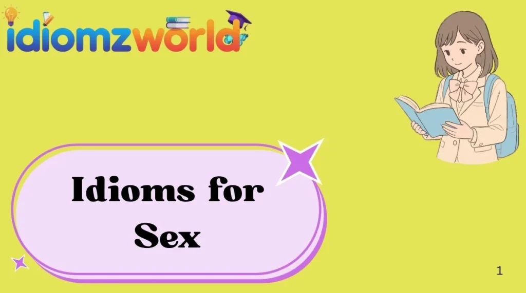 Idioms for Sex