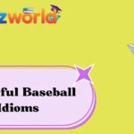 Powerful Baseball Idioms