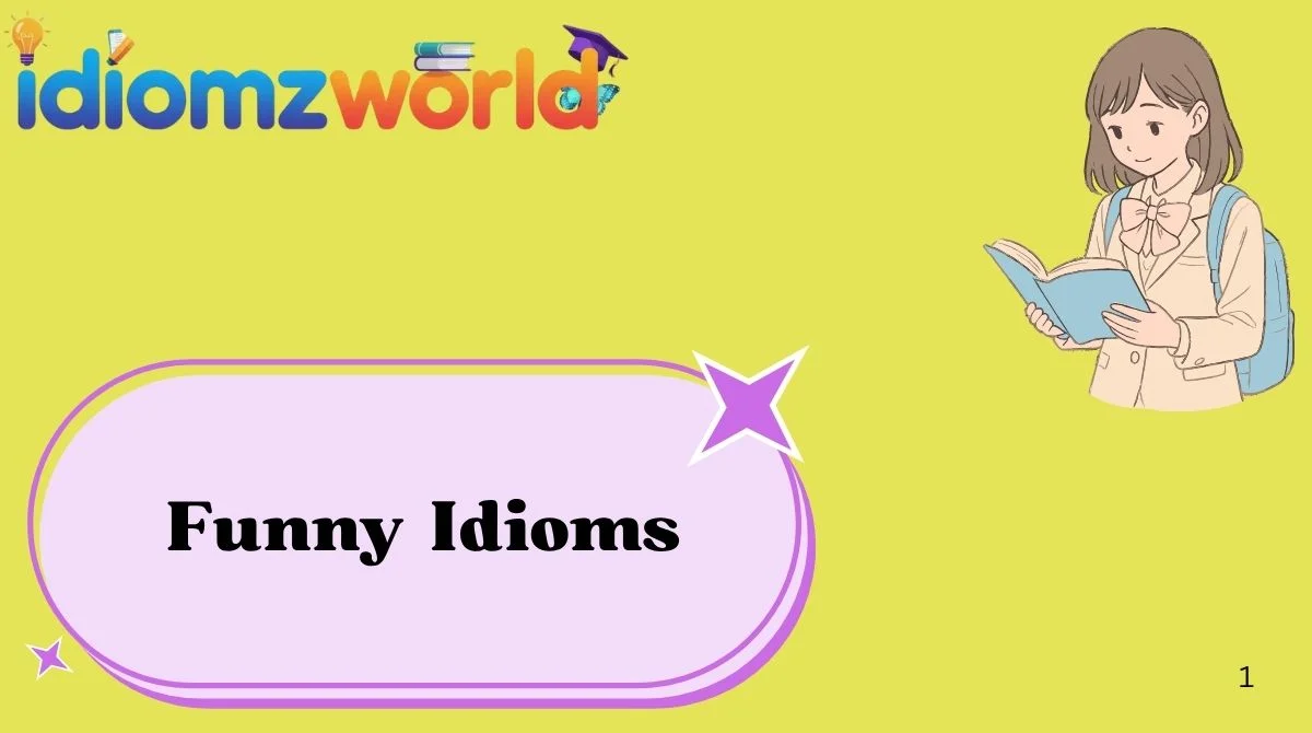 Powerful Idioms for Friends
