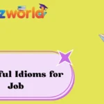 Powerful Idioms for Job