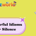 Powerful Idioms for Silence