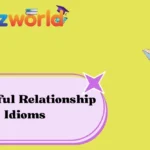 Powerful Relationship Idioms