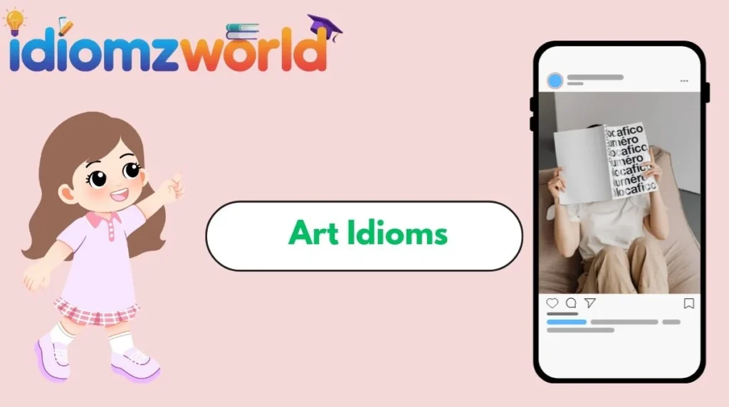 Art Idioms