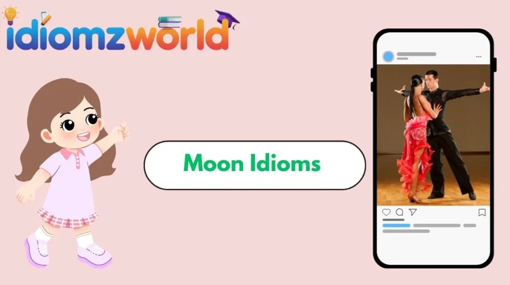 Moon Idioms