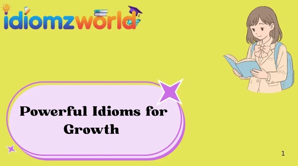 powerful-idioms-for-growth