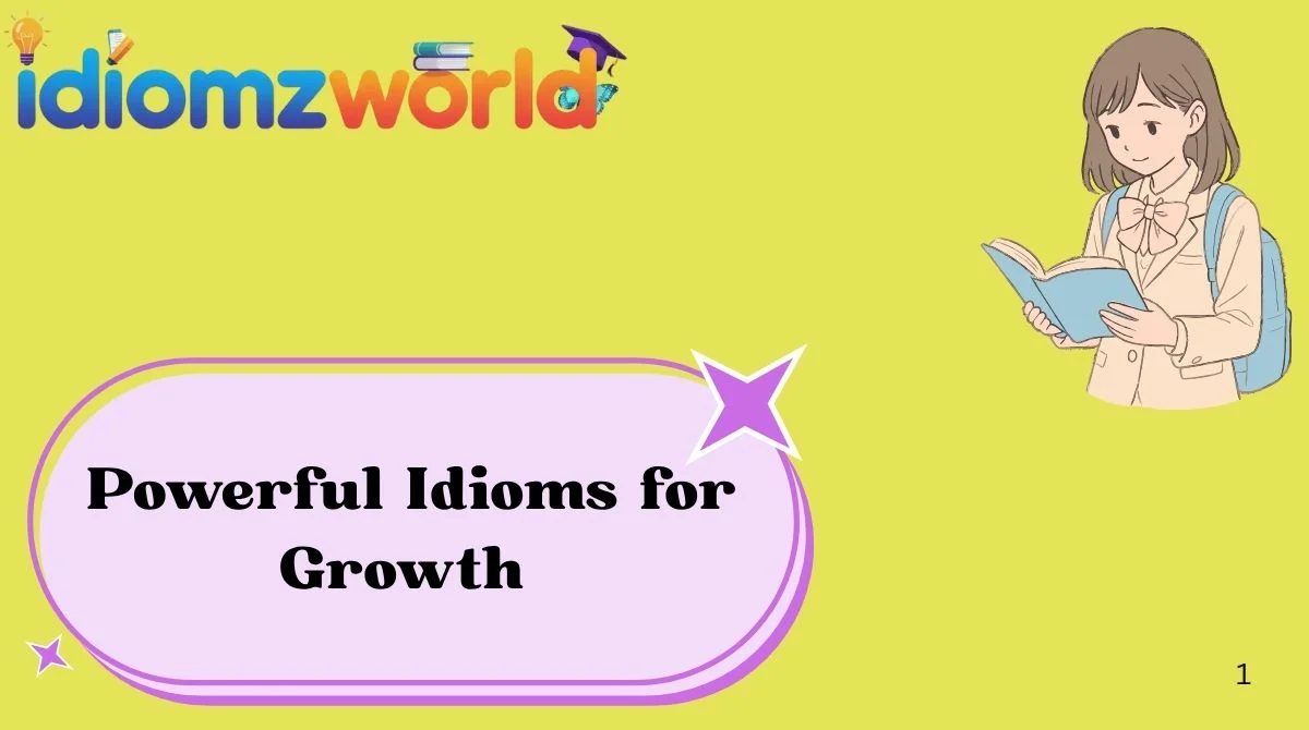 powerful-idioms-for-growth
